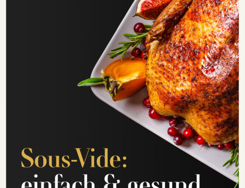 Sous-Vide: einfach & gesund